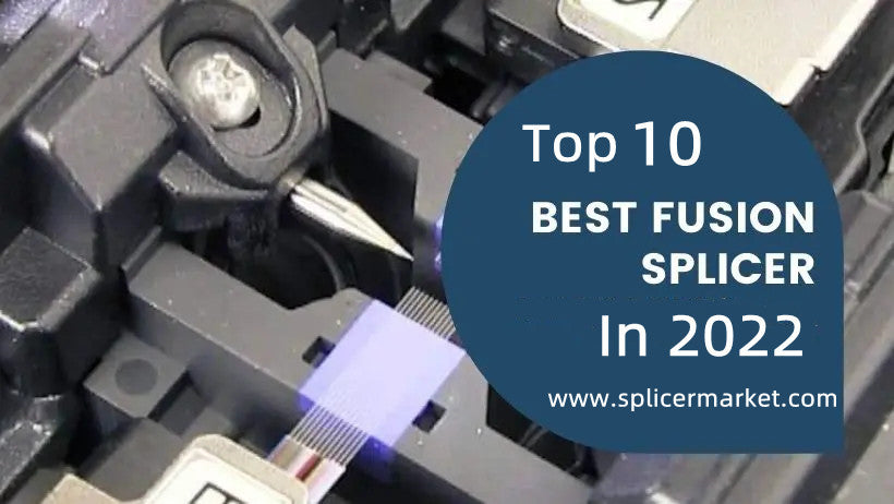 Best Fusion Splicer - Top 10 Best Fusion Splicer Splicing Machine in 2022